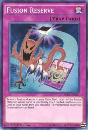 Fusion Reserve [FUEN-EN060] Super Rare