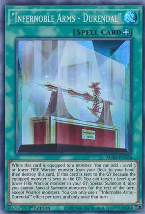 Infernoble Arms - Durendal [MP21-EN136] Super Rare