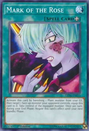 Mark of the Rose (LED4-EN033) - Legendary Duelists: Sisters of the Rose 1st Edition